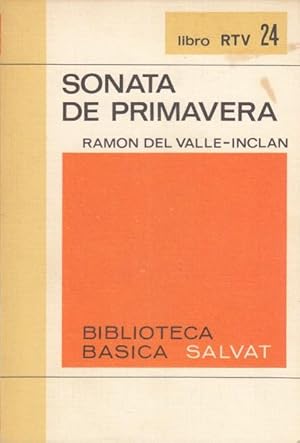 Imagen del vendedor de SONATA DE PRIMAVERA. SONATA DE ESTIO. a la venta por Librera Vobiscum