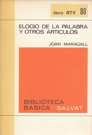 Imagen del vendedor de ELOGIO DE LA PALABRA Y OTROS ARTICULOS. a la venta por Librera Vobiscum