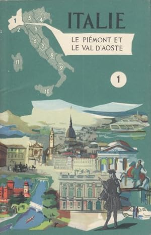 Immagine del venditore per ITALIE N1 - LE PIEMONT ET LE VAL D'AOSTE venduto da Librera Vobiscum