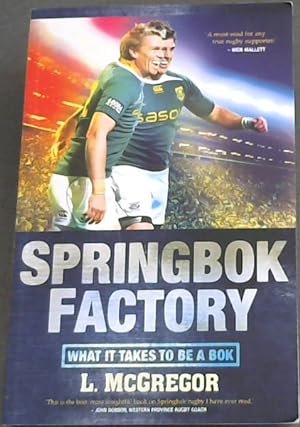 Seller image for Springbok Factory: What it takes to be a Bok for sale by Chapter 1
