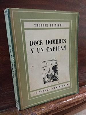 Seller image for Doce hombres y un capitn for sale by Libros Antuano