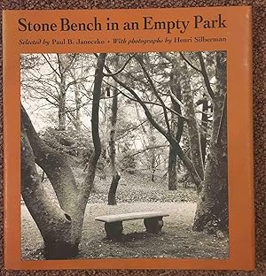 Imagen del vendedor de Stone Bench in an Empty Park. Selected by Paul B. Janeczko. a la venta por Holybourne Rare Books ABA ILAB
