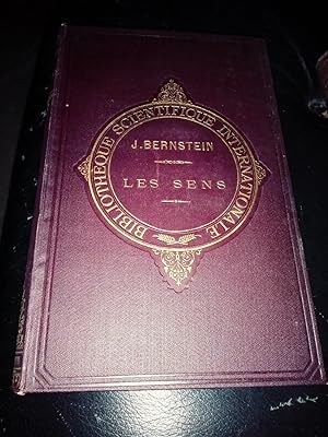 Les Sens J.Bernstein Biblioteque Scientifique Internationale 1876 