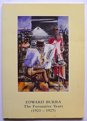 Imagen del vendedor de Edward Burra. The Formative Years (1923-1927). The Lefevre Gallery, London 1st-21st December 1994. a la venta por Roe and Moore