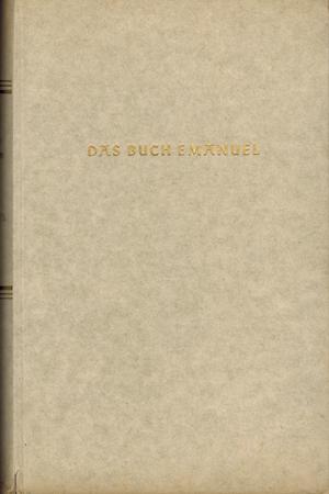 Bild des Verkäufers für Das Buch Emanuel. zum Verkauf von Occulte Buchhandlung "Inveha"