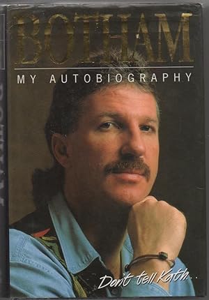 Seller image for Botham: My Autobiography for sale by The Glass Key
