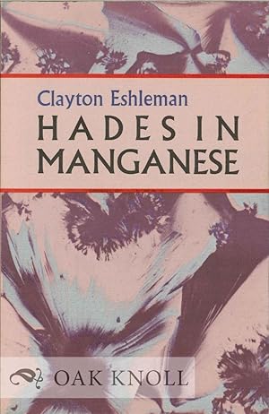 Seller image for HADES IN MANGANESE for sale by Oak Knoll Books, ABAA, ILAB