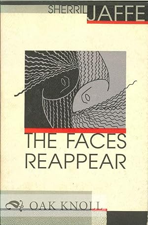 Imagen del vendedor de FACES REAPPEAR.|THE a la venta por Oak Knoll Books, ABAA, ILAB