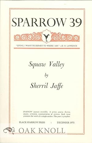 Bild des Verkufers fr SQUAW VALLEY. SPARROW 39 zum Verkauf von Oak Knoll Books, ABAA, ILAB