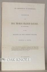 Seller image for IN OPPOSITION TO SUBSIDIES. SPEECH OF HON. THOMAS FRANCIS BAYARD, OF DELAWARE, IN THE SENATE OF THE UNITED STATES, JUNE 5, 1878 for sale by Oak Knoll Books, ABAA, ILAB