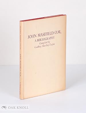 Seller image for JOHN MASEFIELD, O.M.: THE QUEEN'S POET LAUREATE A BIBLIOGRAPHY AND EIGHTY-FIRST BIRTHDAY TRIBUTE for sale by Oak Knoll Books, ABAA, ILAB
