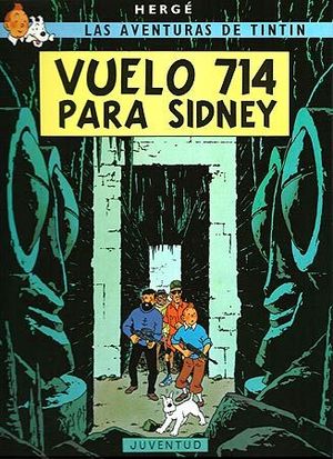 LAS AVENTURAS DE TINTIN Nº 22: VUELO 714 PARA SIDNEY