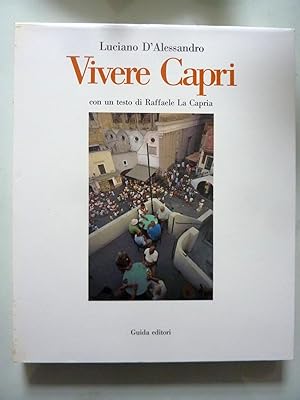 VIVERE CAPRI con un testo di Raffaele La Capria
