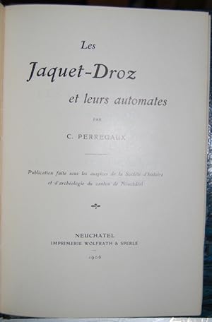 Seller image for LES JAQUET-DROZ ET LEURS AUTOMATES for sale by Fbula Libros (Librera Jimnez-Bravo)