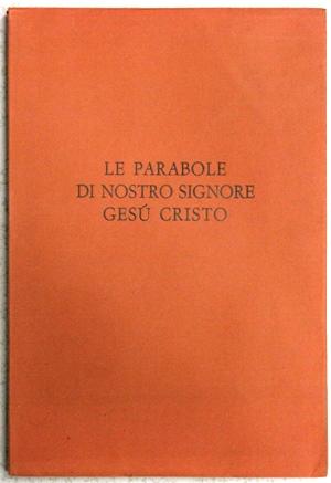 le parabole di nostro Signore Gesu Cristo