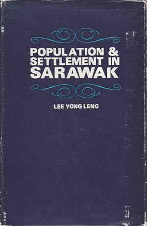 Population and Settlement in Sarawak.