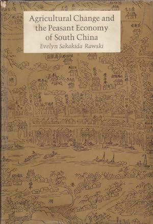 Bild des Verkufers fr Agricultural Change and the Peasant Economy of South China. zum Verkauf von Asia Bookroom ANZAAB/ILAB