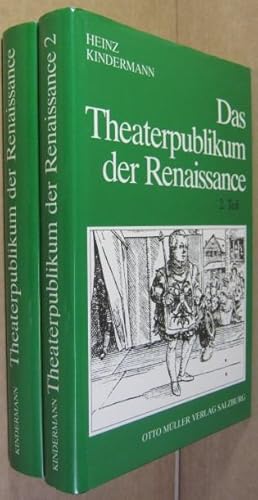 Das Theaterpublikum der Renaissance. 2 Bde. [vollständig]