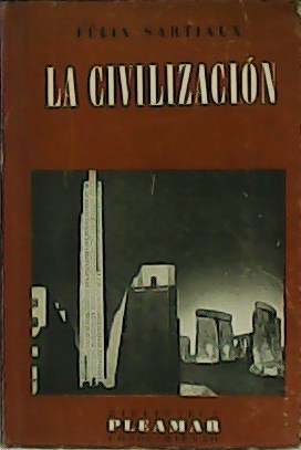 Bild des Verkufers fr La Civilizacin. zum Verkauf von Librera y Editorial Renacimiento, S.A.