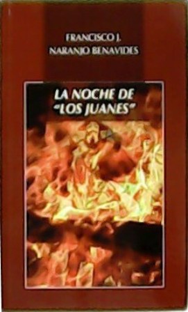 Imagen del vendedor de La noche de "los Juanes". a la venta por Librera y Editorial Renacimiento, S.A.