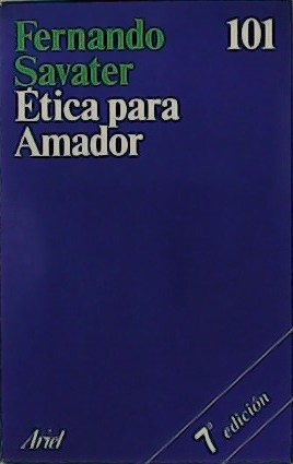 Imagen del vendedor de tica para Amador. a la venta por Librera y Editorial Renacimiento, S.A.