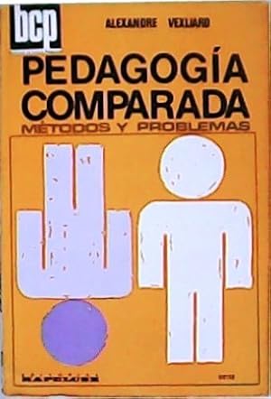 Seller image for Pedagoga comparada. Mtodos y problemas. for sale by Librera y Editorial Renacimiento, S.A.