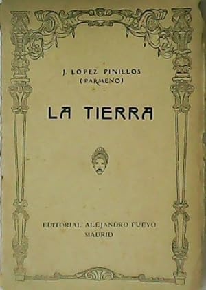 Bild des Verkufers fr La tierra. Tragedia en tres actos. zum Verkauf von Librera y Editorial Renacimiento, S.A.