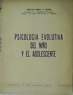 Seller image for Psicologa evolutiva del nio y del adolescente. for sale by Librera y Editorial Renacimiento, S.A.