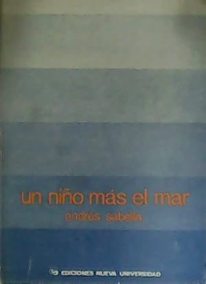 Bild des Verkufers fr Un nio ms el mar. zum Verkauf von Librera y Editorial Renacimiento, S.A.