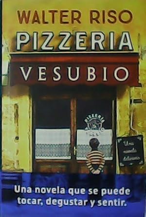 Seller image for Pizzera Vesubio. for sale by Librera y Editorial Renacimiento, S.A.