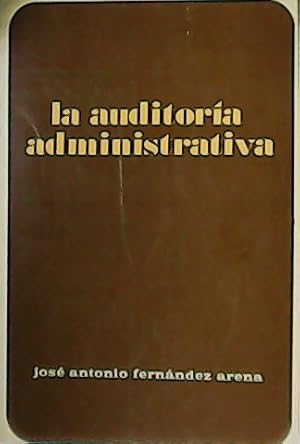Imagen del vendedor de La auditora administrativa. a la venta por Librera y Editorial Renacimiento, S.A.