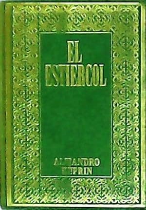 Seller image for El estircol. Traduccin de Salvador de Asma. for sale by Librera y Editorial Renacimiento, S.A.