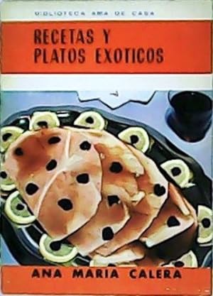 Imagen del vendedor de Recetas y platos exticos. a la venta por Librera y Editorial Renacimiento, S.A.