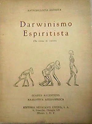 Imagen del vendedor de Darwinismo Espiritista (En forma de cuento). a la venta por Librera y Editorial Renacimiento, S.A.