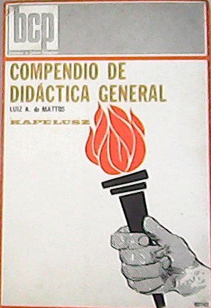Imagen del vendedor de Compendio de didctica general. a la venta por Librera y Editorial Renacimiento, S.A.