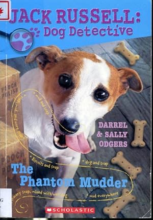 Bild des Verkufers fr The Phantom Mudder - Jack Russell : Dog Detective zum Verkauf von Librairie Le Nord