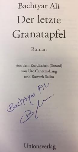 Image du vendeur pour Der letzte Granatapfel. Roman. mis en vente par Bhrnheims Literatursalon GmbH