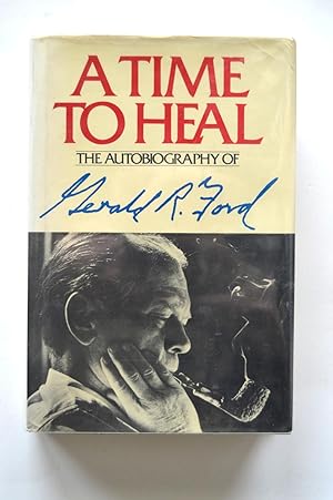 Seller image for A Time to Heal for sale by North Star Rare Books & Manuscripts