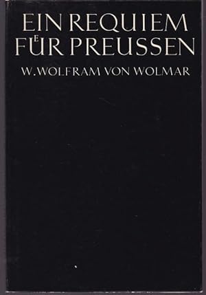 Bild des Verkufers fr Ein Requiem fr Preussen zum Verkauf von Graphem. Kunst- und Buchantiquariat