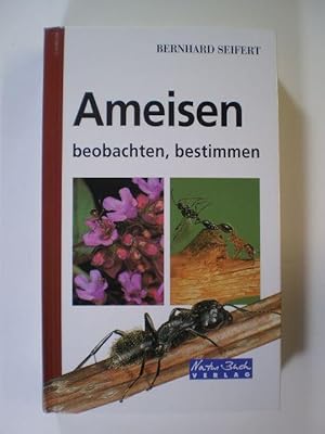 Image du vendeur pour Ameisen beobachten, bestimmen mis en vente par Buchfink Das fahrende Antiquariat