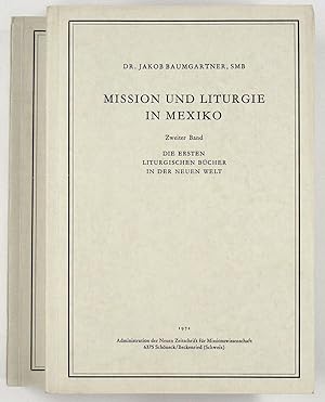 Mission und Liturgie in Mexiko.