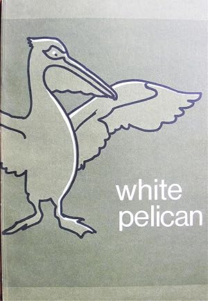 Bild des Verkufers fr White Pelican. A Quarterly Review of the Arts. Spring 1973 zum Verkauf von Ken Jackson