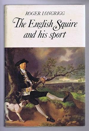 Seller image for The English Squire and his sport for sale by Bailgate Books Ltd
