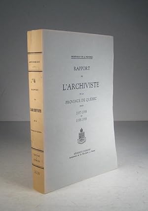 Rapport de l'Archiviste de la Province de Québec pour 1957-1958 et 1958-1959