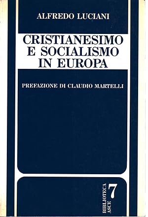 Immagine del venditore per Cristianesimo e socialismo in Europa 1700-1989 venduto da Di Mano in Mano Soc. Coop