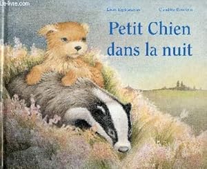 Seller image for PETIT CHIEN DANS LA NUIT for sale by Le-Livre