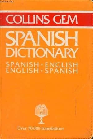 Seller image for COLLINS GEM SPANISH-ENGLISH, ENGLISH-SPANISH DICTIONARY for sale by Le-Livre