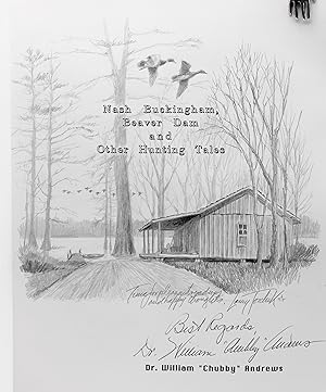 Nash Buckingham, Beaver Dam and Other Hunting Tales