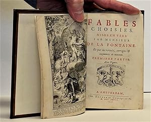 FABLES CHOISIES. Mises En Vers Par Monsieur De La Fontaine. Et par lui revues, corrigees & augmen...