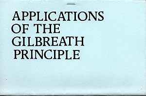 APPLICATIONS OF THE GILBREATH PRINCIPLE